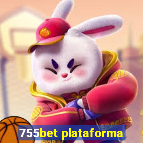 755bet plataforma